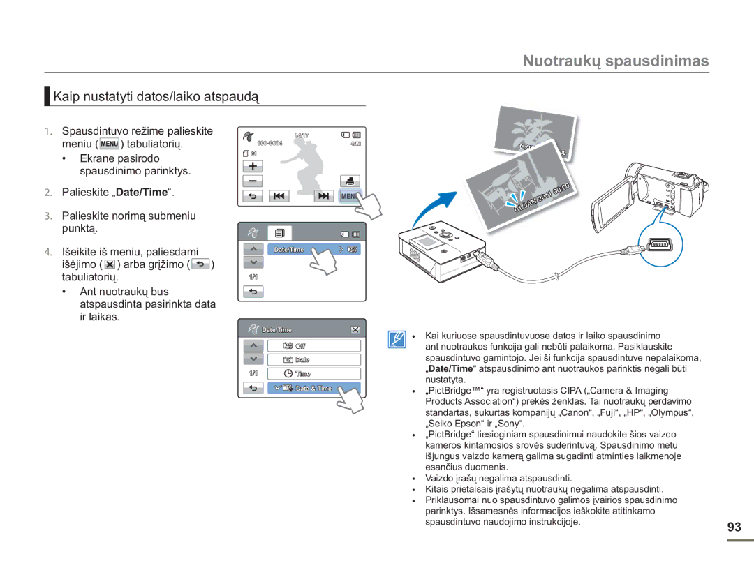 Samsung HMX-H304BP/EDC manual Nuotraukų spausdinimas, Kaip nustatyti datos/laiko atspaudą 