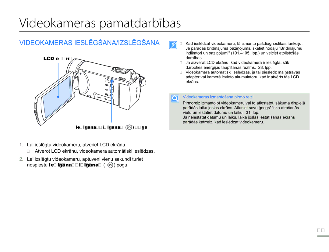 Samsung HMX-H304BP/EDC manual Videokameras pamatdarbības, Videokameras IESLĒGŠANA/IZSLĒGŠANA, LCD ekrāns 