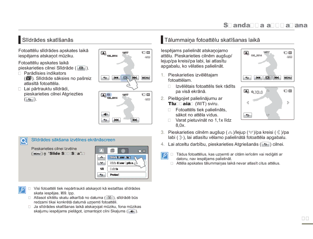 Samsung HMX-H304BP/EDC manual Slīdrādes skatīšanās Tālummaiņa fotoattēlu skatīšanas laikā, Tālummaiņas W/T sviru 