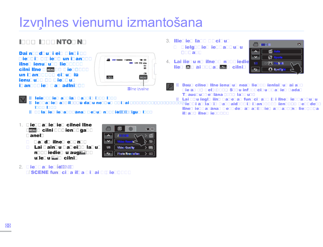 Samsung HMX-H304BP/EDC manual Izvēlnes vienumu izmantošana, Izvēļņu Izmantošana, Izvēlieties vēlamo opciju 