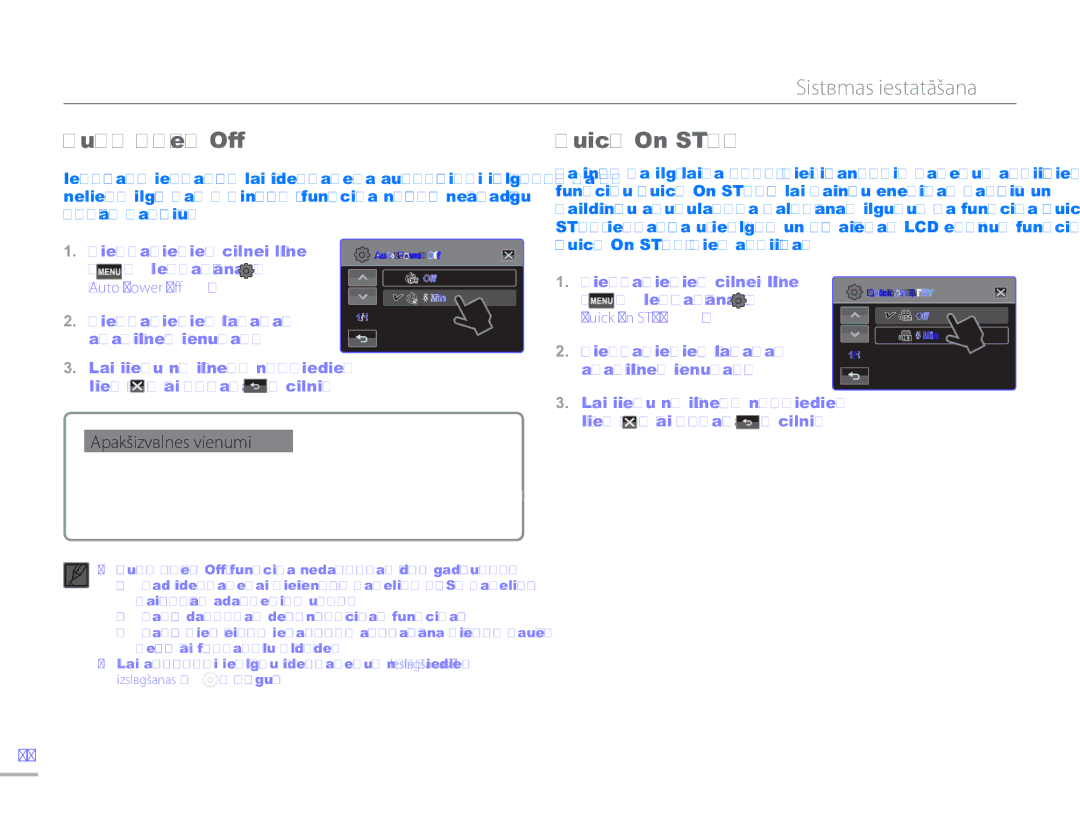 Samsung HMX-H304BP/EDC manual Auto Power Off, „Quick On Stby tiek aktivizēta 