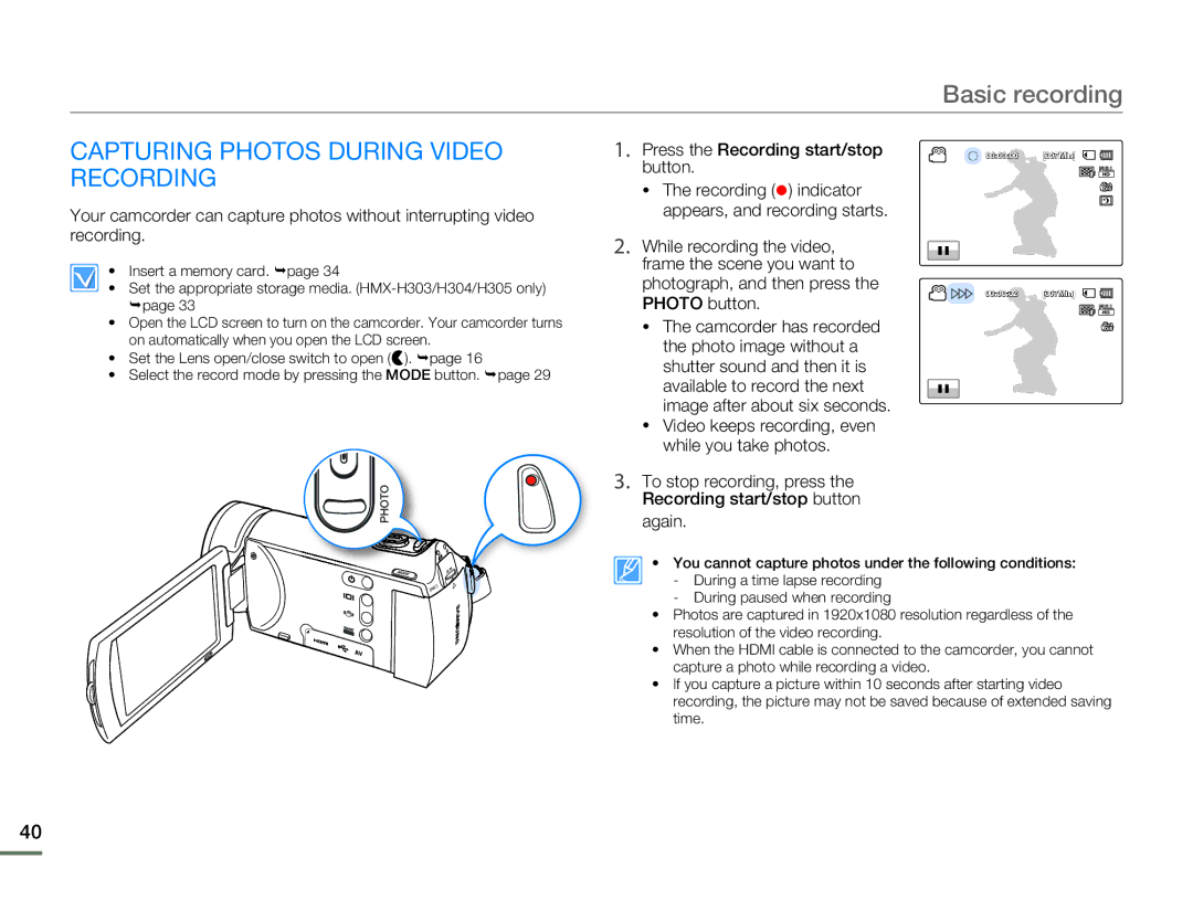 Samsung HMX-H300BP/MEA, HMX-H304SP/MEA manual Capturing Photos During Video Recording, Press the Recording start/stop button 