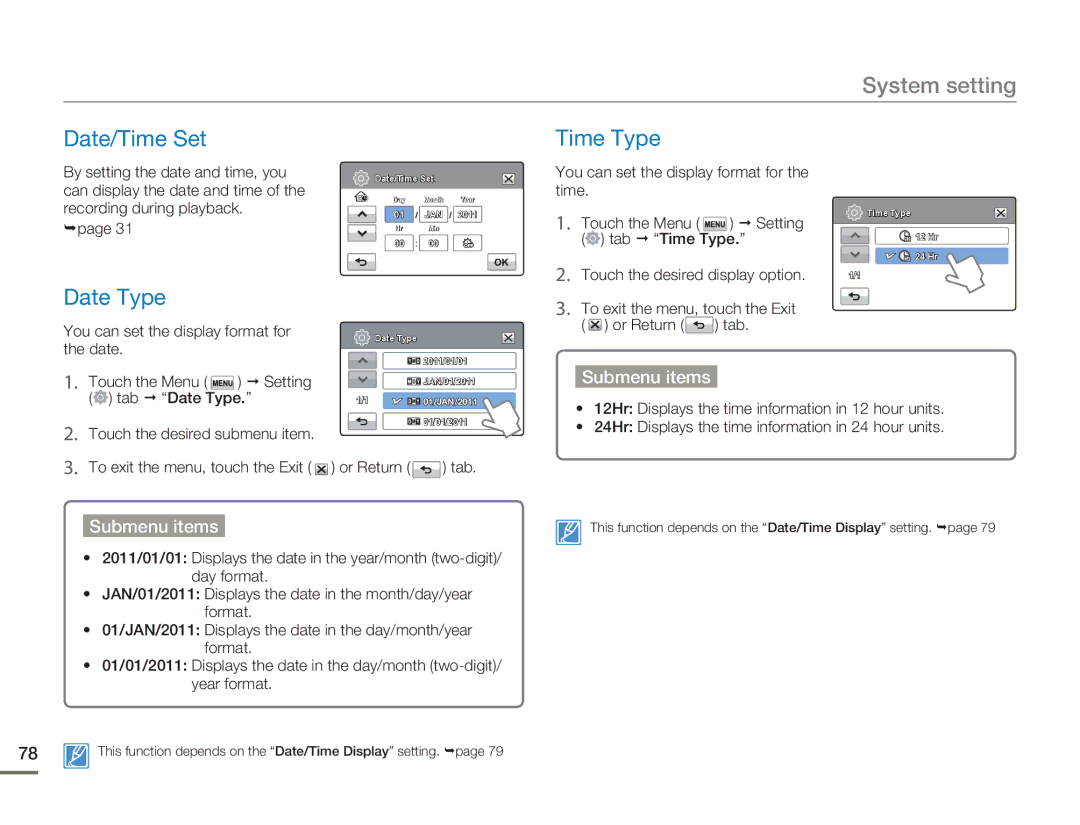 Samsung HMX-H320BP/XER Date/Time Set Time Type, Date Type, You can set the display format for the time Touch the Menu 