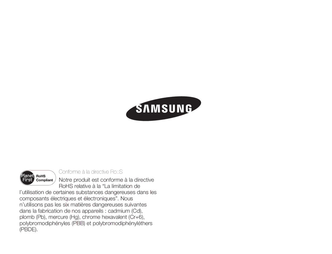 Samsung HMX-H304SP/MEA, HMX-H300BP/EDC, HMX-H300RP/EDC, HMX-H304BP/EDC, HMX-H304BP/MEA manual Conforme à la directive RoHS 