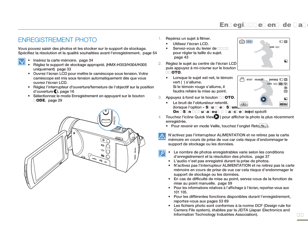 Samsung HMX-H320RP/EDC, HMX-H304SP/MEA, HMX-H300BP/EDC, HMX-H300RP/EDC, HMX-H304BP/EDC, HMX-H304BP/MEA Enregistrement Photo 