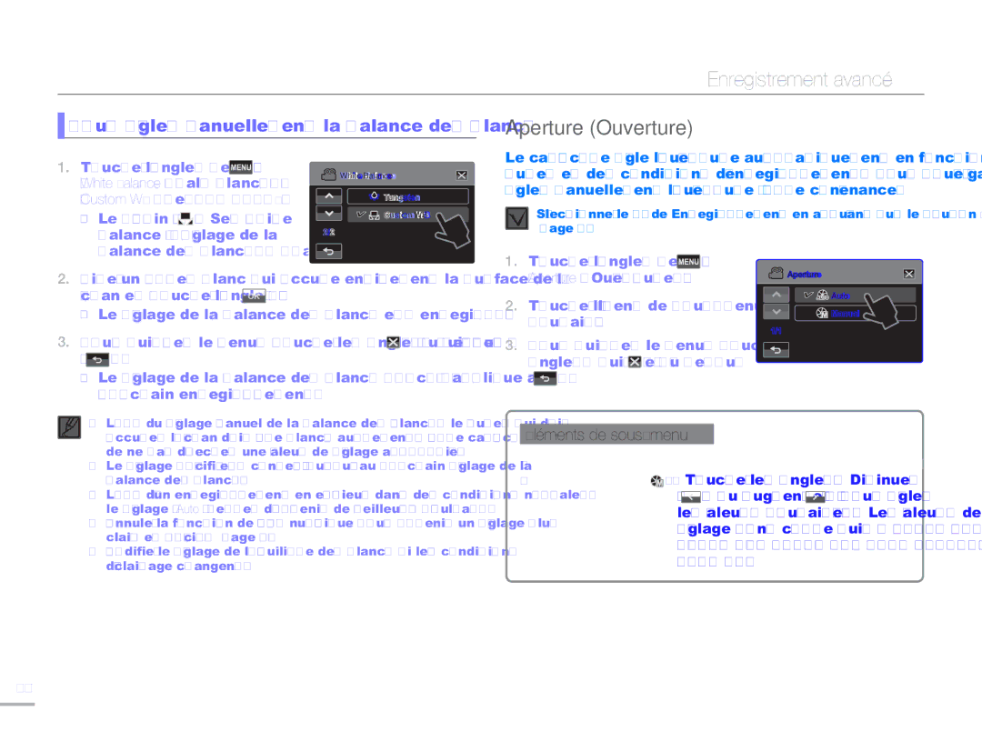 Samsung HMX-H304SP/MEA, HMX-H300BP/EDC, HMX-H300RP/EDC Aperture Ouverture, Pour régler manuellement la balance des blancs 