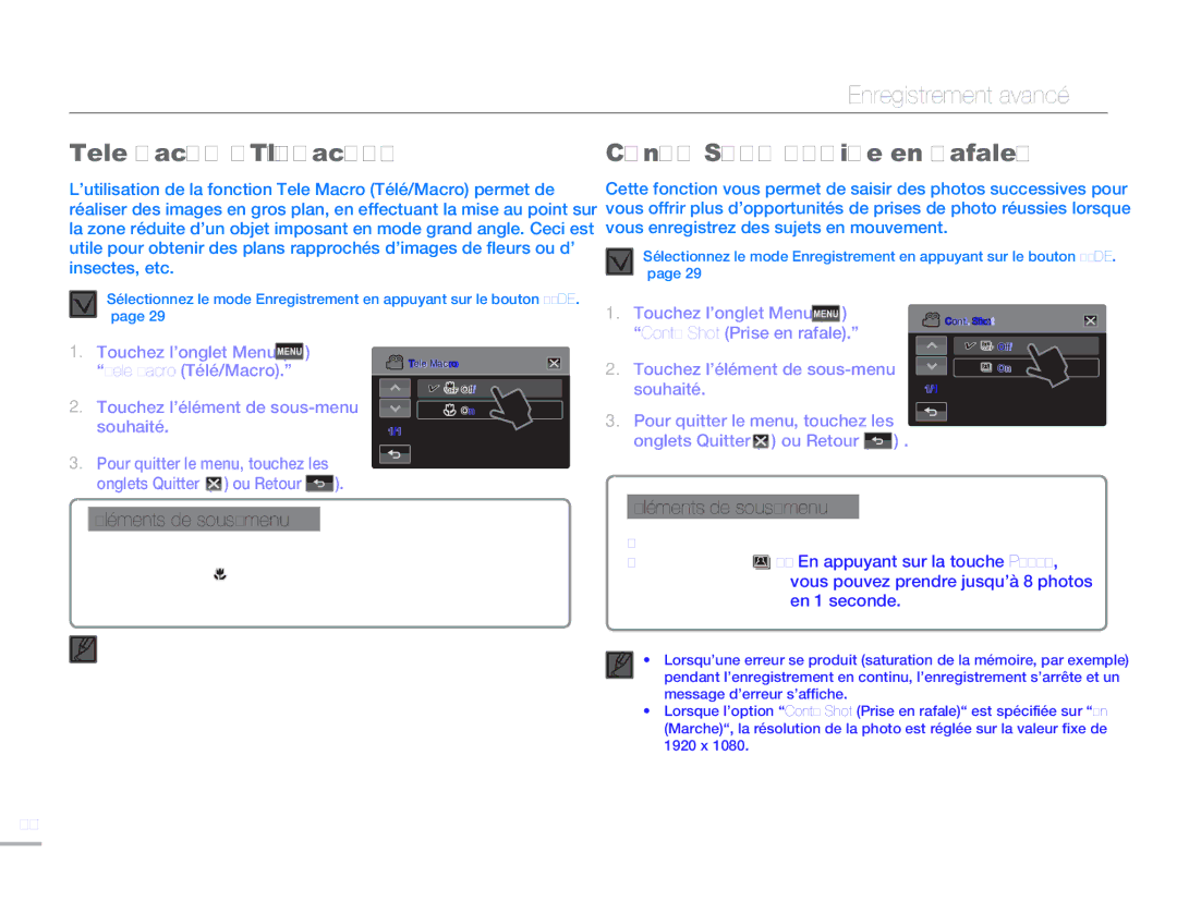Samsung HMX-H320RP/EDC, HMX-H304SP/MEA manual Tele Macro Télé/Macro, Touchez l’onglet Menu Cont. Shot Prise en rafale 