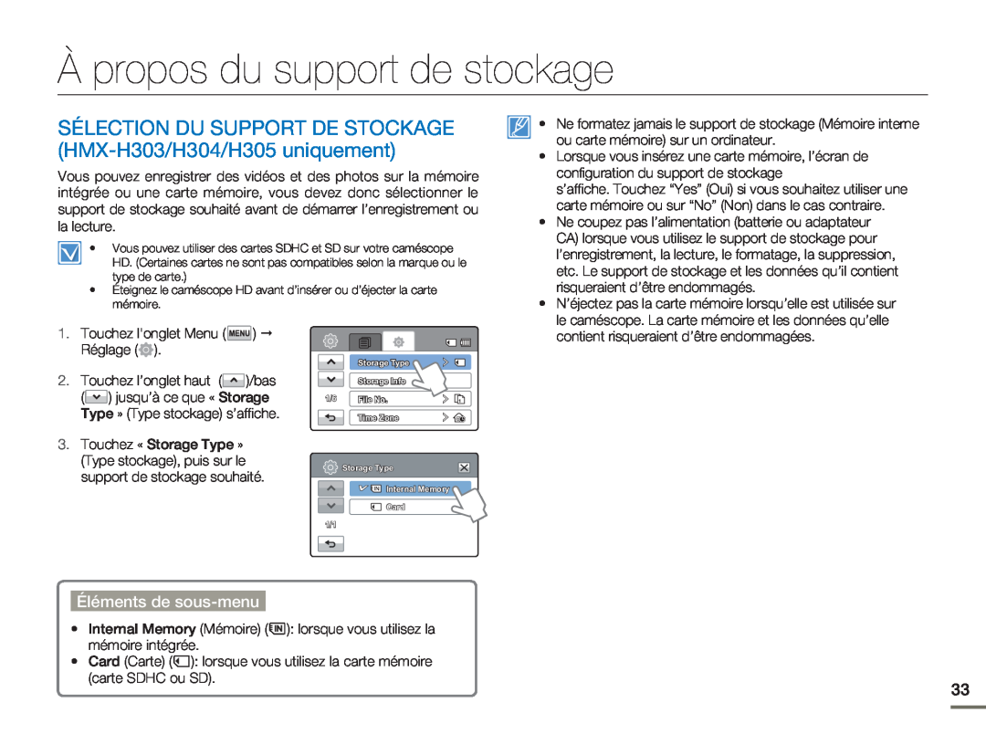 Samsung HMX-H320BP/EDC À propos du support de stockage, SÉLECTION DU SUPPORT DE STOCKAGE HMX-H303/H304/H305 uniquement 