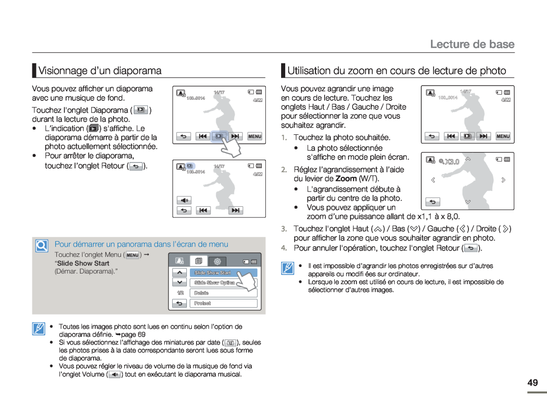 Samsung HMX-H304SP/MEA manual Visionnage d’un diaporama, Utilisation du zoom en cours de lecture de photo, Lecture de base 