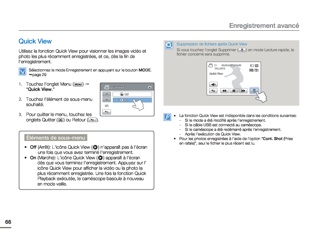 Samsung HMX-H304BP/EDC manual Enregistrement avancé, Éléments de sous-menu, Suppression de fichiers après Quick View 
