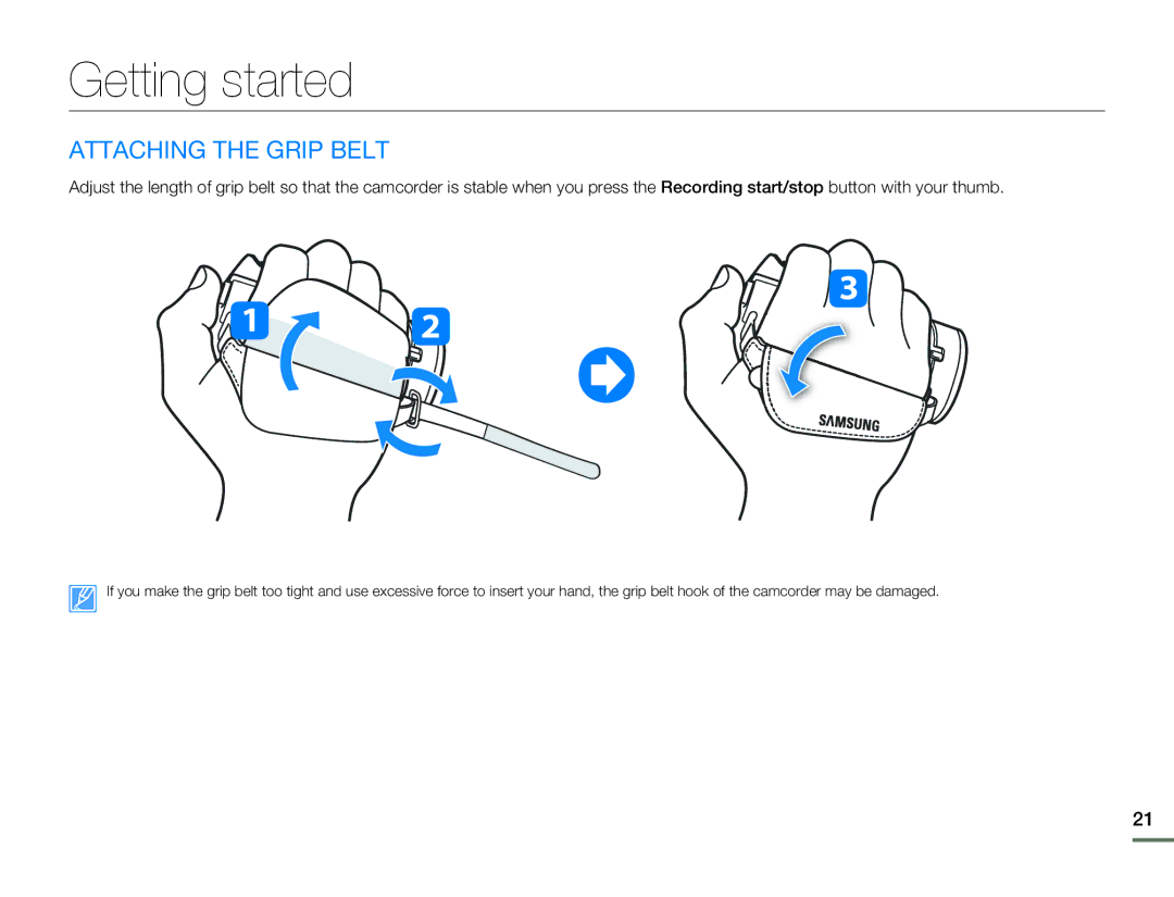 Samsung HMX-H305BN/HMX-H305SN/HMX-H305RN/HMX-H305UN user manual Getting started, Attaching the Grip Belt 