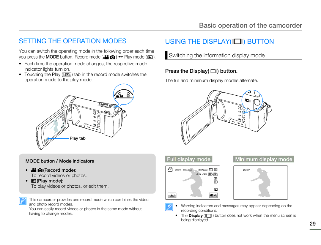 Samsung HMX-H300BN/HMX-H300SN/HMX-H300RN/HMX-H300UN user manual Setting the Operation Modes Using the Display Button 