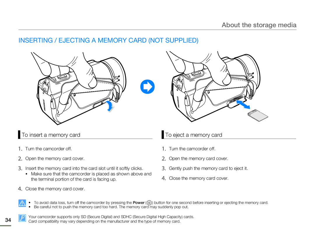 Samsung HMX-H300BN/HMX-H300SN/HMX-H300RN/HMX-H300UN user manual About the storage media, To insert a memory card 