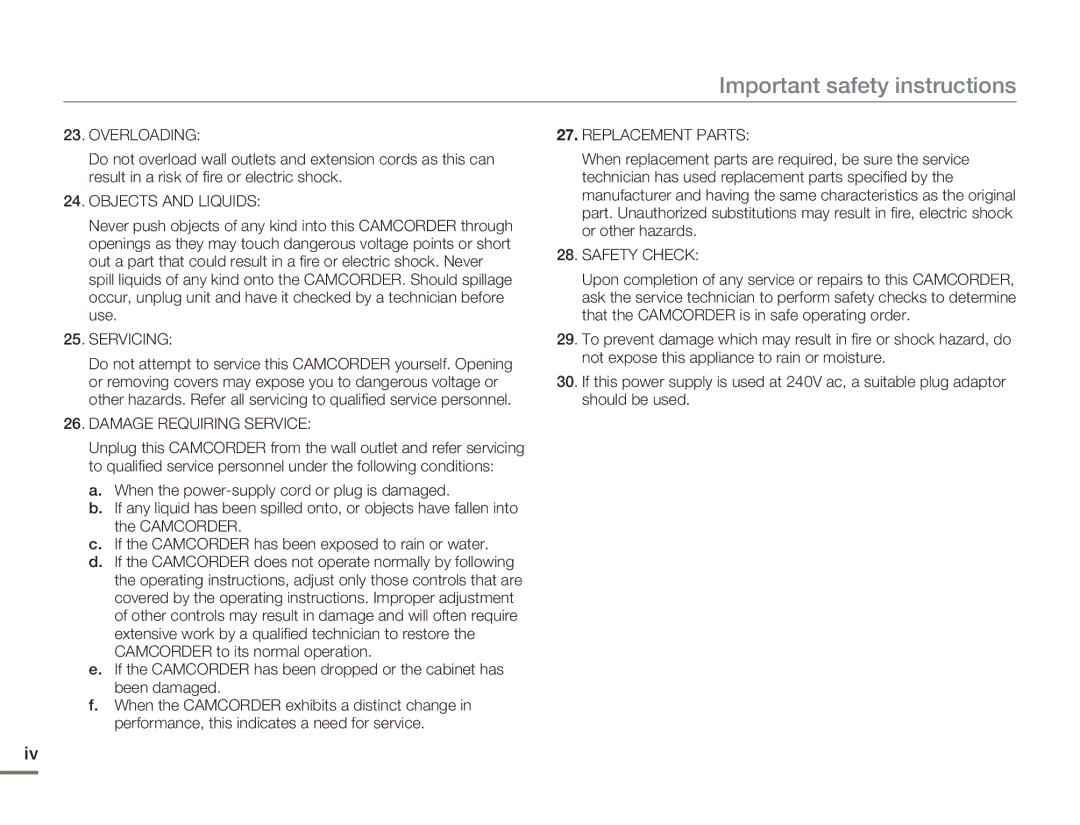 Samsung HMX-H320BN/HMX-H320SN/HMX-H320RN/HMX-H320UN, HMX-H305BN/HMX-H305SN/HMX-H305RN/HMX-H305UN user manual Overloading 