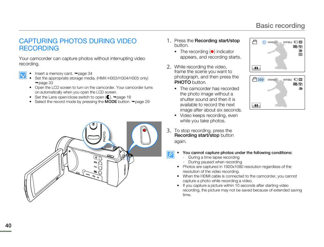 Samsung HMX-H320BN/HMX-H320SN/HMX-H320RN/HMX-H320UN user manual Capturing Photos During Video Recording 