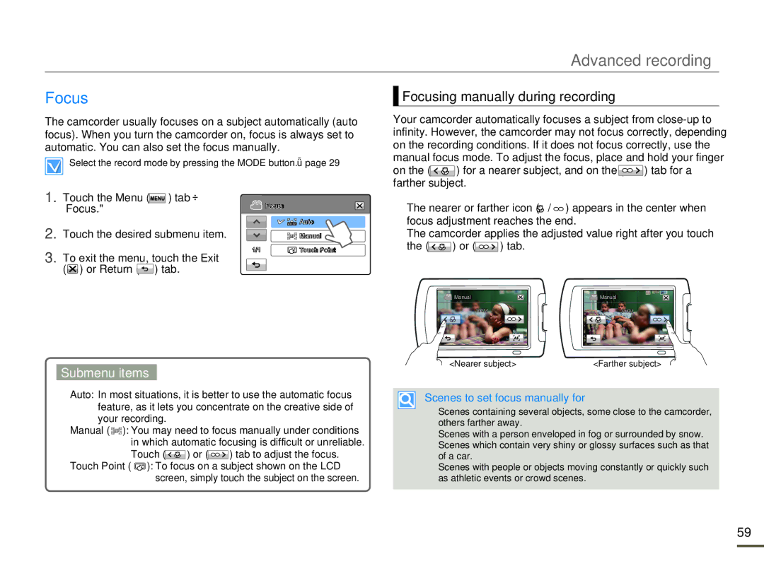 Samsung HMX-H300BN/HMX-H300SN/HMX-H300RN/HMX-H300UN user manual Focusing manually during recording, Touch 