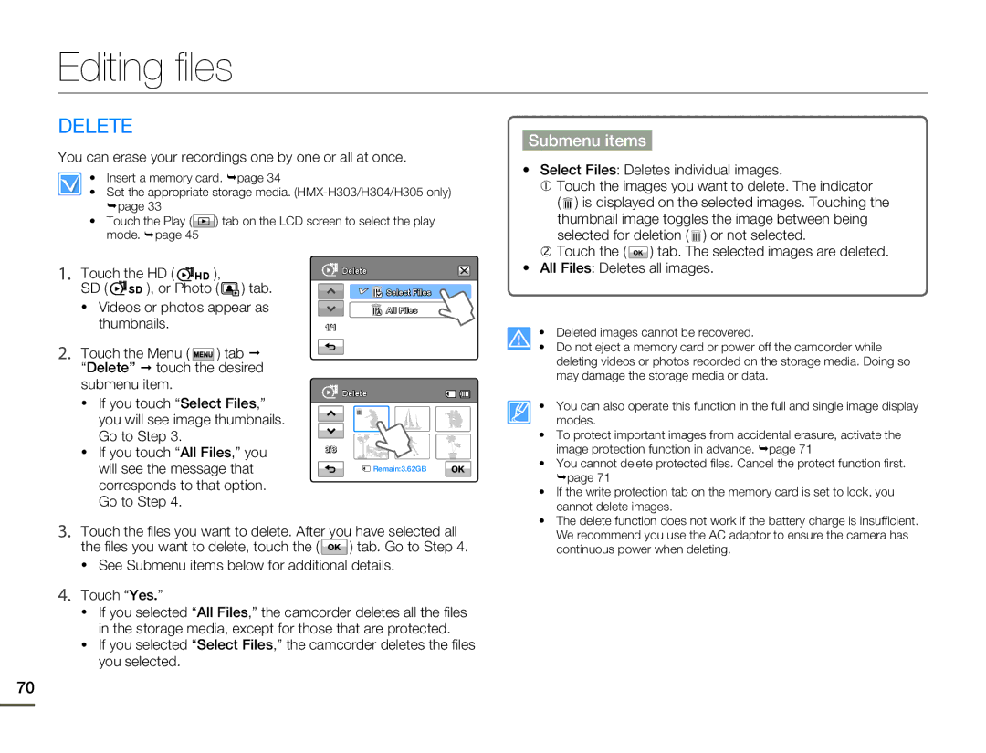 Samsung HMX-H320BN/HMX-H320SN/HMX-H320RN/HMX-H320UN, HMX-H305BN/HMX-H305SN/HMX-H305RN/HMX-H305UN Editing files, Delete 
