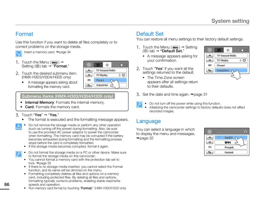 Samsung HMX-H305BN/HMX-H305SN/HMX-H305RN/HMX-H305UN Format Default Set, Language, Submenu items HMX-H303/H304/H305 only 