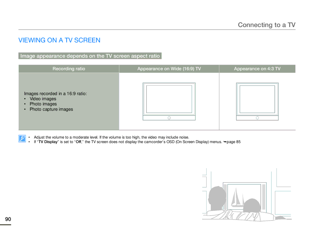 Samsung HMX-H320BN/HMX-H320SN/HMX-H320RN/HMX-H320UN, HMX-H305BN/HMX-H305SN/HMX-H305RN/HMX-H305UN Viewing on a TV Screen 