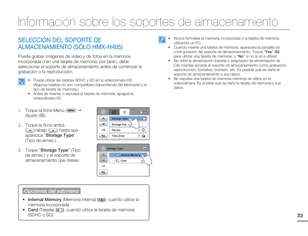 Samsung HMX-H400BP/XIL, HMX-H400BP/EDC manual Información sobre los soportes de almacenamiento, Opciones del submenú 