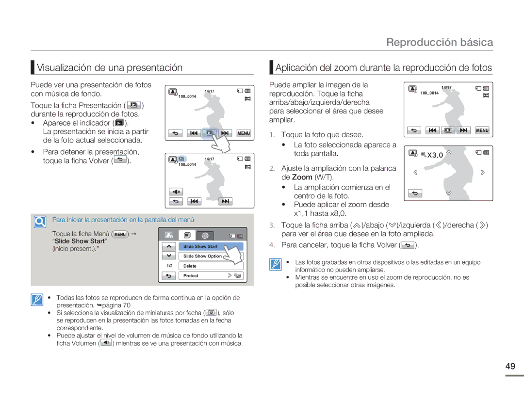 Samsung HMX-H400BP/XIL manual Visualización de una presentación, Aplicación del zoom durante la reproducción de fotos 