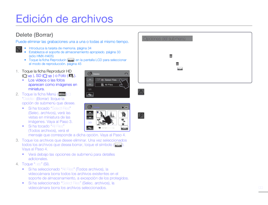 Samsung HMX-H400BP/XIL, HMX-H400BP/EDC Edición de archivos, Delete Borrar, Toque la ficha Reproducir HD HD , SD SD o Foto 