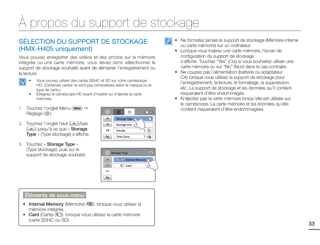 Samsung HMX-H400BP/EDC manual Propos du support de stockage, Sélection DU Support DE Stockage HMX-H405 uniquement 