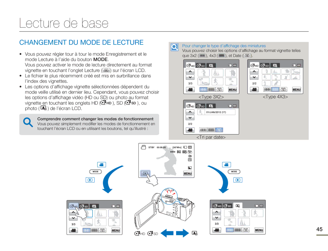 Samsung HMX-H400BP/EDC manual Lecture de base, Changement DU Mode DE Lecture 