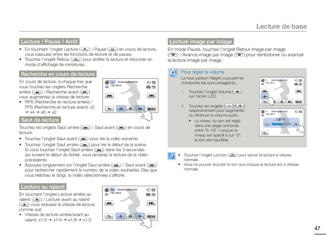 Samsung HMX-H400BP/EDC Lecture / Pause / Arrêt, Lecture image par image, Recherche en cours de lecture, Saut de lecture 