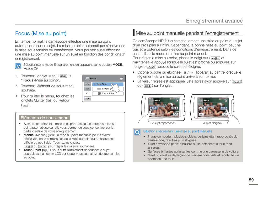 Samsung HMX-H400BP/EDC manual Focus Mise au point, Mise au point manuelle pendant l’enregistrement 