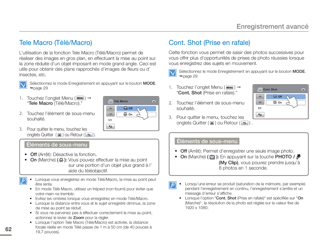 Samsung HMX-H400BP/EDC manual Tele Macro Télé/Macro, Touchez l’onglet Menu Cont. Shot Prise en rafale 