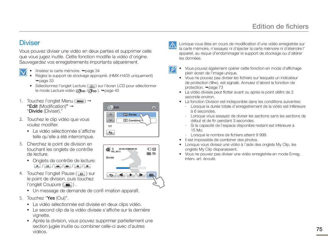 Samsung HMX-H400BP/EDC manual Diviser, Touchez l’onglet Pause 