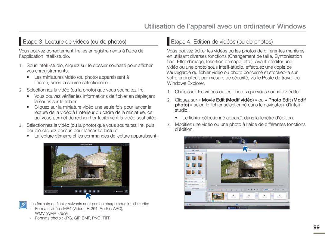 Samsung HMX-H400BP/EDC manual Etape 3. Lecture de vidéos ou de photos, Etape 4. Edition de vidéos ou de photos 
