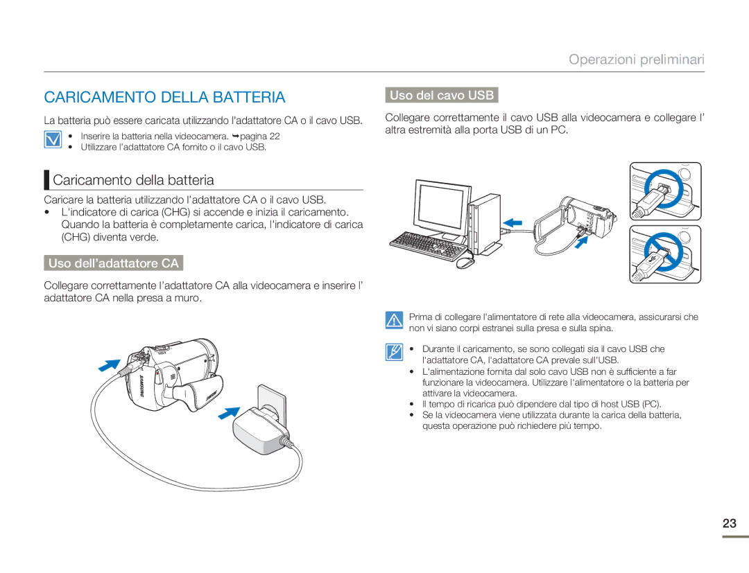 Samsung HMX-H400BP/EDC Caricamento Della Batteria, Caricamento della batteria, Uso del cavo USB, Uso dell’adattatore CA 