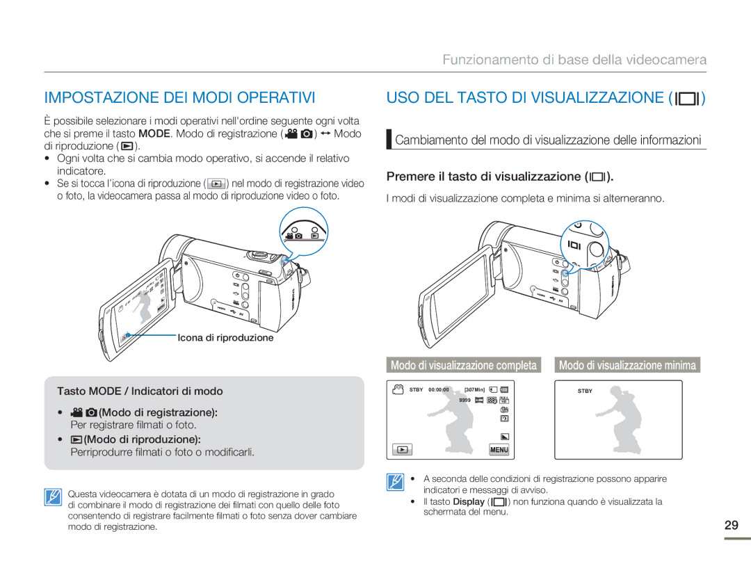 Samsung HMX-H400BP/EDC manual Impostazione DEI Modi Operativi, USO DEL Tasto DI Visualizzazione 