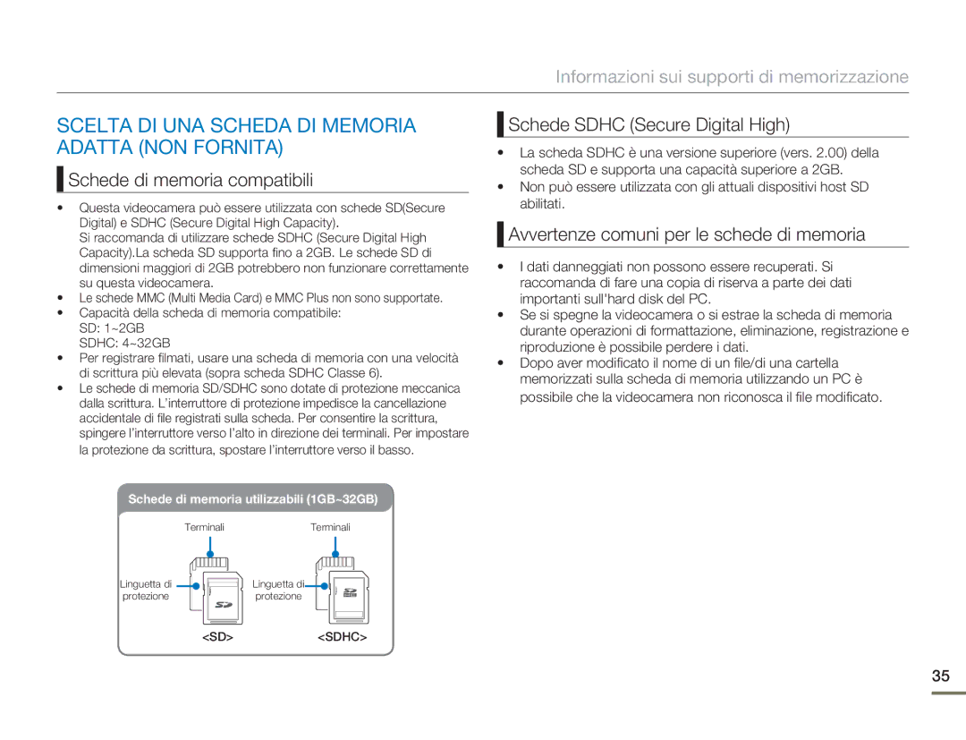 Samsung HMX-H400BP/EDC manual Scelta DI UNA Scheda DI Memoria Adatta NON Fornita, Schede di memoria compatibili 