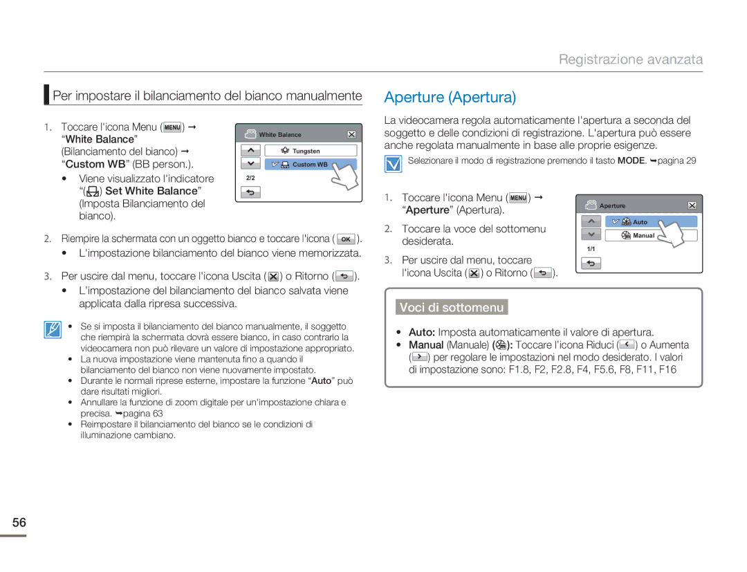 Samsung HMX-H400BP/EDC Aperture Apertura, Per impostare il bilanciamento del bianco manualmente 