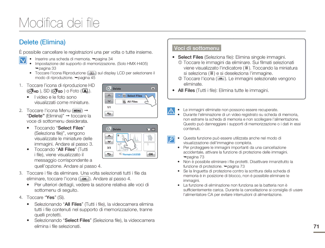 Samsung HMX-H400BP/EDC manual Modifica dei file, Delete Elimina, Toccare l’icona di riproduzione HD HD , SD SD o Foto 