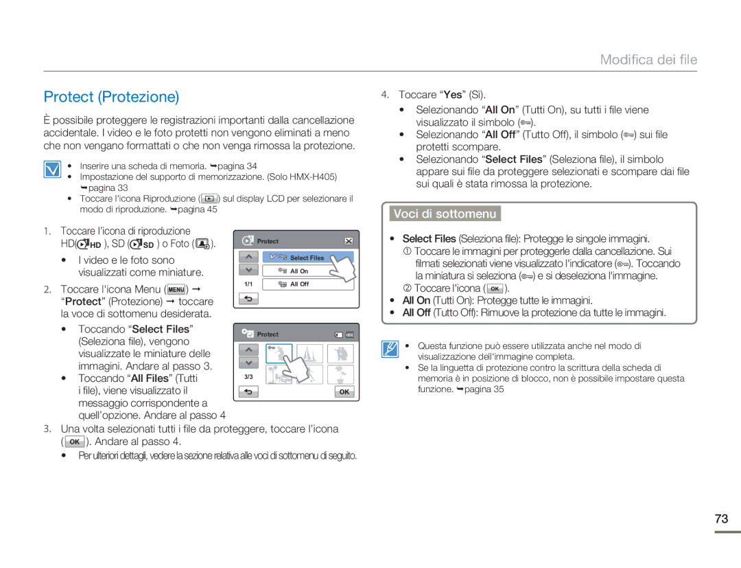 Samsung HMX-H400BP/EDC manual Protect Protezione, Video e le foto sono, Seleziona ﬁle, vengono 