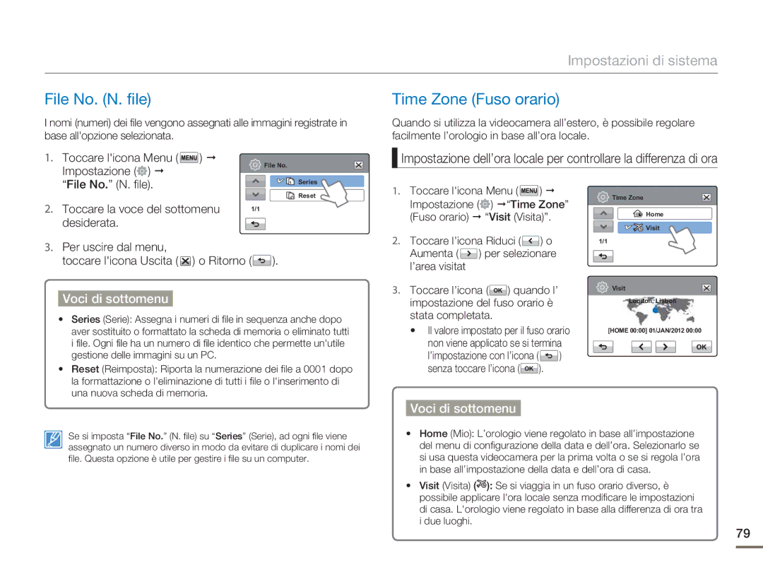 Samsung HMX-H400BP/EDC manual File No. N. file Time Zone Fuso orario, Senza toccare l’icona 