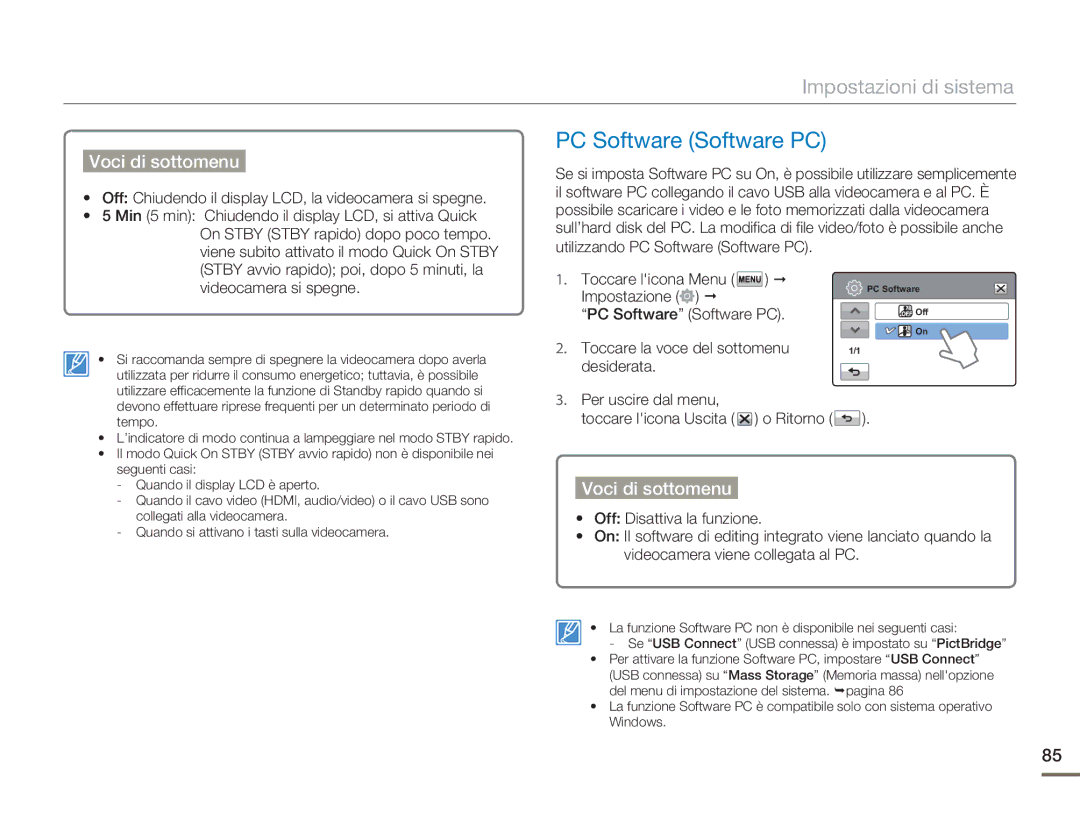 Samsung HMX-H400BP/EDC manual PC Software Software PC, Min 5 min Chiudendo il display LCD, si attiva Quick 