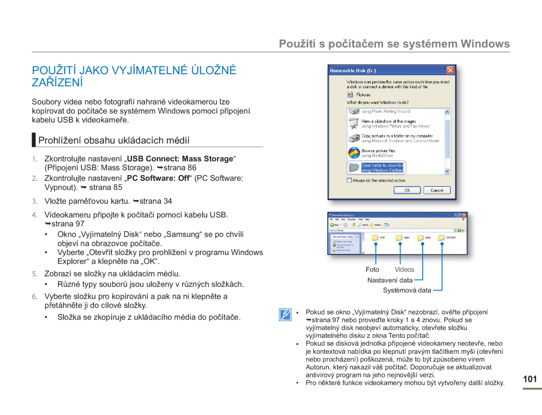 Samsung HMX-H400BP/EDC manual Použití Jako Vyjímatelné Úložné Zařízení, Prohlížení obsahu ukládacích médií 