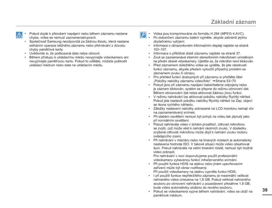 Samsung HMX-H400BP/EDC manual Základní záznam 