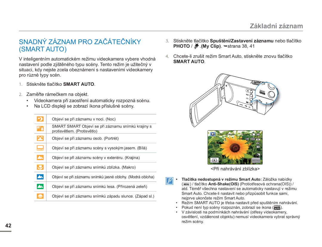 Samsung HMX-H400BP/EDC manual Snadný Záznam PRO Začátečníky Smart Auto, Při nahrávání zblízka 