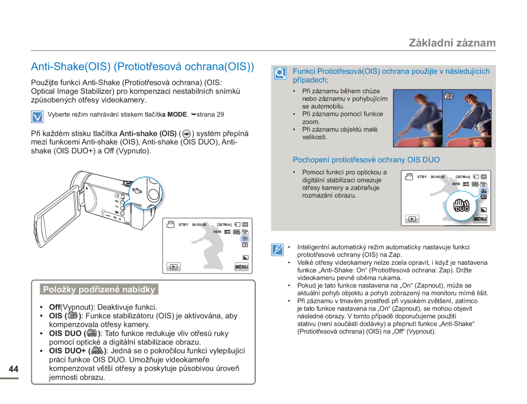 Samsung HMX-H400BP/EDC manual Anti-ShakeOIS Protiotřesová ochranaOIS, Pochopení protiotřesové ochrany OIS DUO 