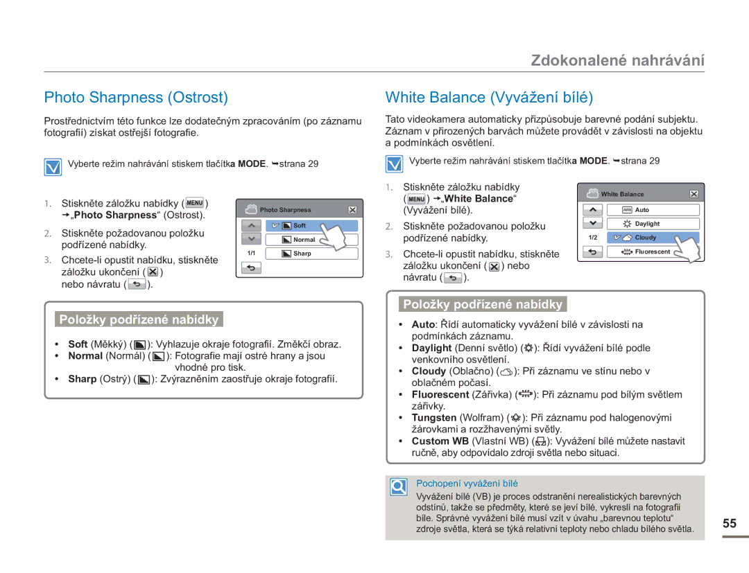 Samsung HMX-H400BP/EDC manual White Balance Vyvážení bílé, „Photo Sharpness Ostrost 