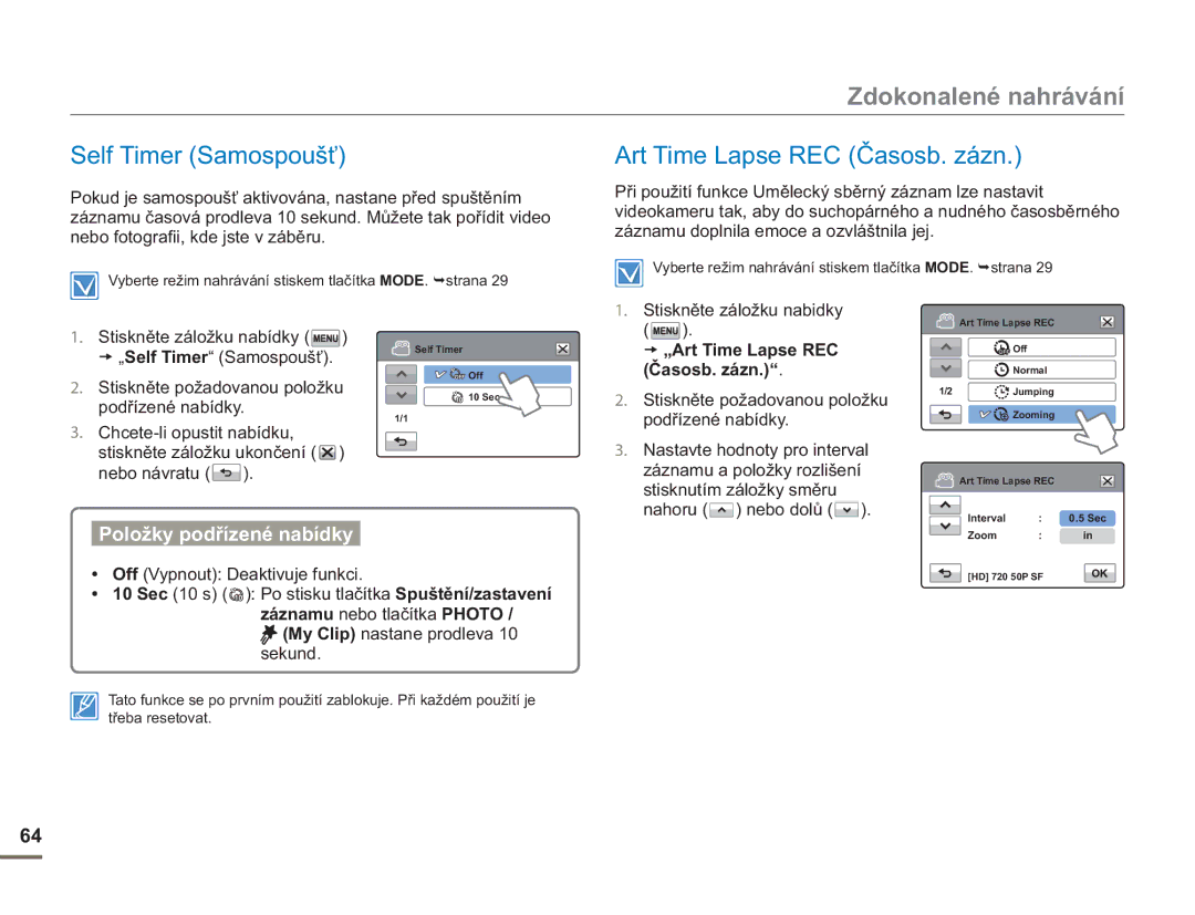 Samsung HMX-H400BP/EDC manual Self Timer Samospoušť, Art Time Lapse REC Časosb. zázn, „Art Time Lapse REC 