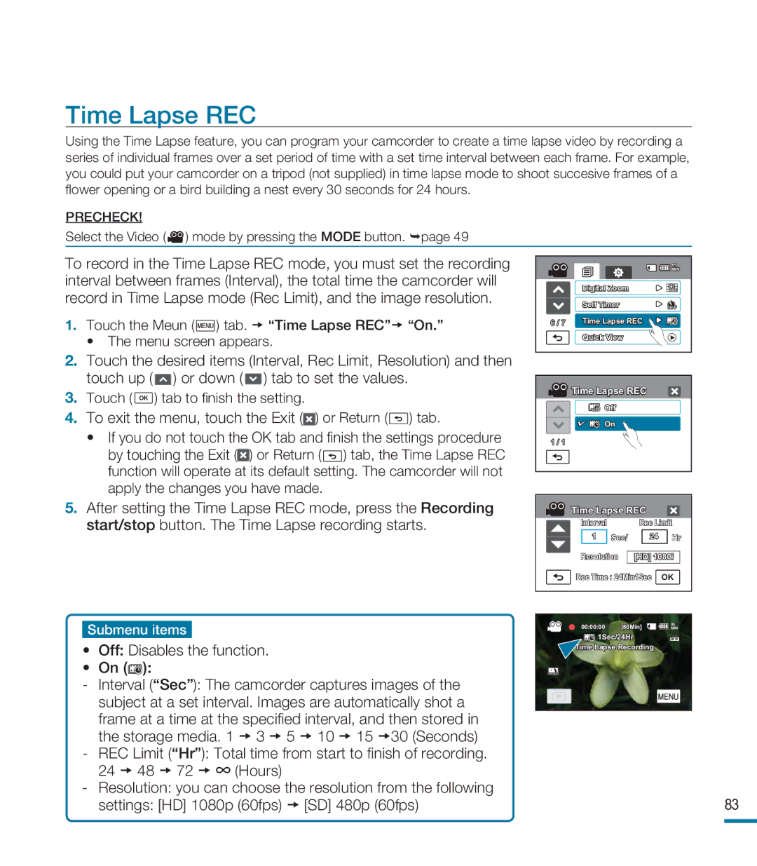 Samsung HMX-M20SD manual Time Lapse REC, Storage media 3 10 15 30 Seconds, 24 48 72 ∞ Hours 