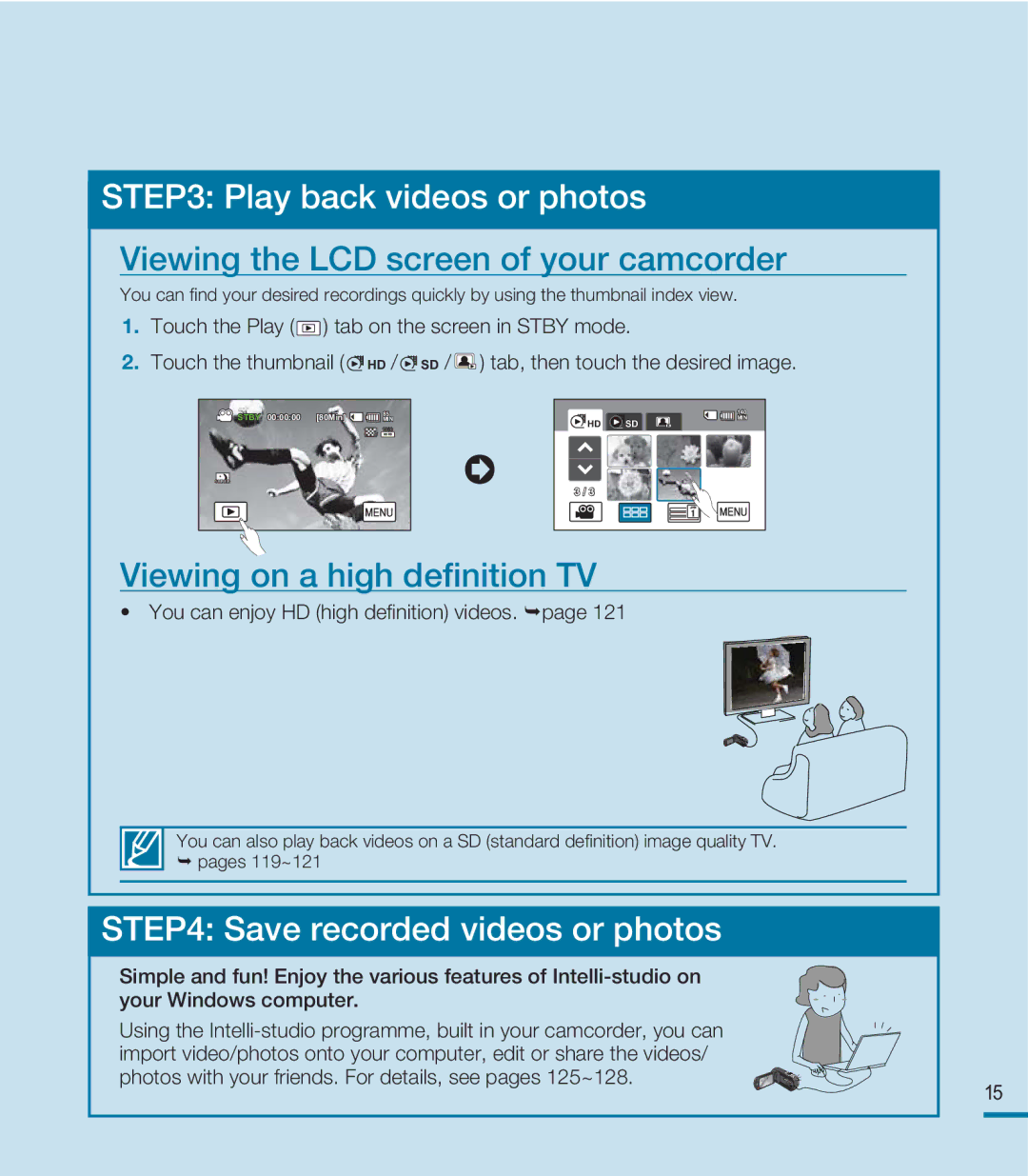 Samsung HMX-M20SP/EDC, HMX-M20BP/EDC manual Viewing the LCD screen of your camcorder, Viewing on a high deﬁnition TV 