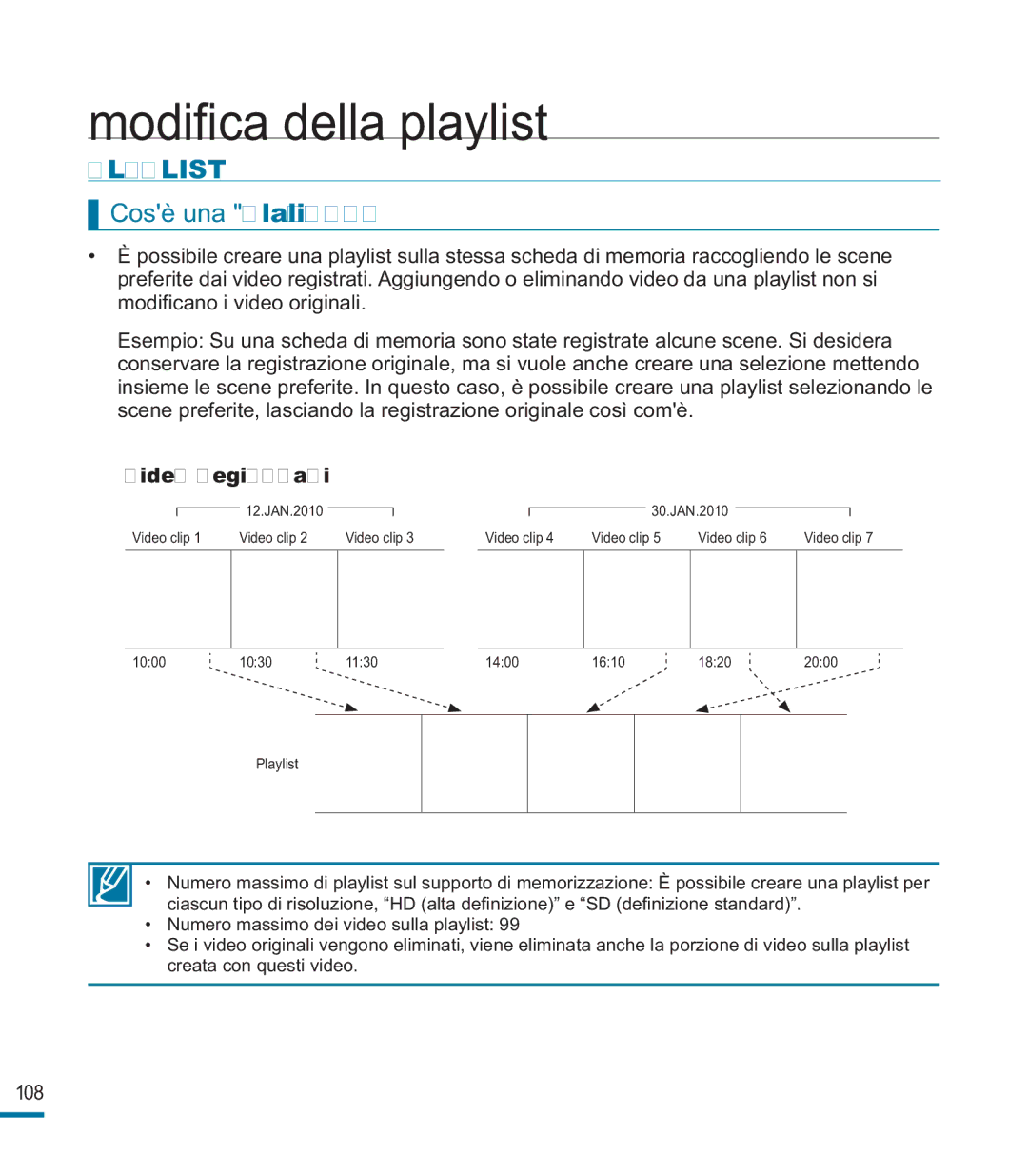 Samsung HMX-M20SP/EDC, HMX-M20BP/EDC manual Modiﬁca della playlist, Playlist, Cosè una playlist?, Video registrati 